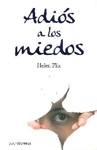 Adis a los miedos