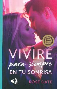 Vivire para siempre en tu sonrisa