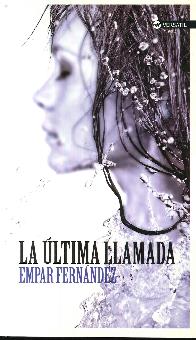 La �ltima llamada