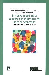 El nuevo rostro de la cooperaci�n internacional para el desarrollo. Actores y modalidades emergentes