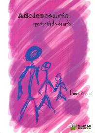 Adolescencia, oportunidad y desaf�o