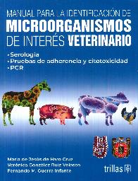 Manual para la identificaci�n de microorganismos de inter�s veterinario