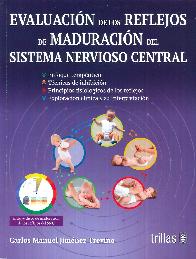 Evaluaci�n de los reflejos de maduraci�n del sistema nervioso central