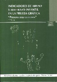 Indicadores de abuso y maltrato infantil en la prueba grafica