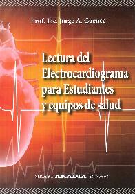 Lectura del electrocardiograma para estudiantes y equipos de salud