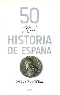 50 cosas que hay que saber sobre Historia de Espaa