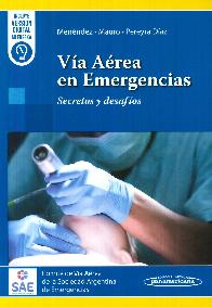 Va Area en Emergencias. Secretos y desafos