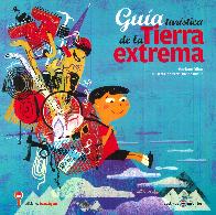 Gua turstica de la Tierra extrema
