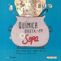Qumica hasta en la sopa