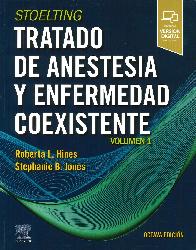 Hines Stoelting Tratado de anestesia y enfermedades coexistentes 3 tomos
