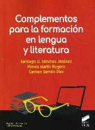 Complementos para la formaci�n en lengua y literatura