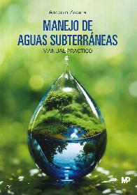 Manejo de aguas subterrneas. Manual prctico