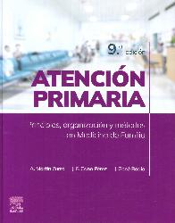 Atenci�n primaria. Principios, organizaci�n y m�todos en medicina de familia