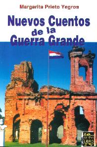 Nuevos cuentos de la Guerra Grande