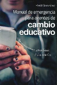 Manual de emergencia para agentes de cambio educativo