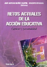 Retos actuales de la acci�n educativa. Car�cter y personalidad