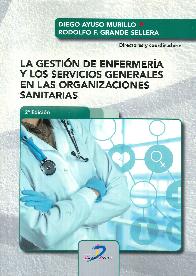 La gestin de enfermera y los servicios generales en las organizaciones sanitarias