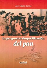 La progresiva despolitizaci�n del pan