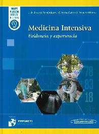 Medicina Intensiva. Evidencia y Experiencia