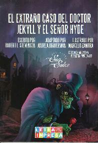 El extrao caso del Doctor Jekyll y el Seor Hide