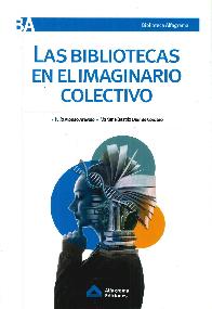 Las bibliotecas en el imaginario colectivo