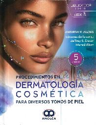 Procedimientos en dermatologia cosm�tica