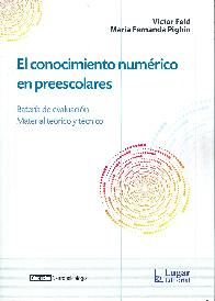 El conocimiento numrico en preescolares. Batera de evaluacin.  Material terico y tcnico