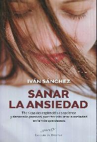 Sanar la ansiedad. 