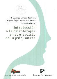 Introducci�n a la psicoterapia en el ejercicio d ela psiquiatria