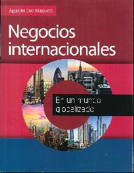 Negocios internacionales en un mundo globalizado