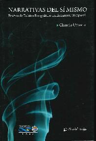 Narrativas del s� mismo - Po�tica de Relatos Bio-gr�ficos del acontecer temporal