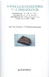 Entre la etnohistoria y la arqueolog�a 