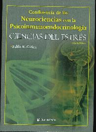 Ciencias del Estr�s - Confluencia de las Neurociencias con la Psicoinmunoendocrinolog�a