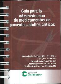 Gu�a para la Administraci�n de Medicamentos en Pacientes Adultos Cr�ticos