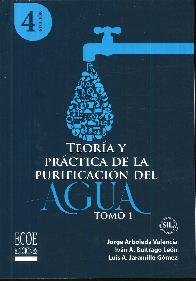 Teor�a y Pr�ctica de la Purificaci�n del Agua 2 tomos 