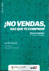  No vendas, Haz que te compren !