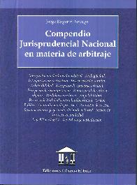 Compendio jurisprudencial nacional en materia de arbitraje