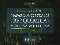 Mapas conceptuales en bioqu�mica y medicina molecular. 