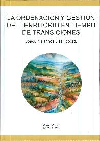 La ordenacin y gestin del territorio en tiempo de transiciones