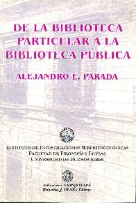 De la Biblioteca Particular a la Biblioteca Publica