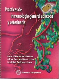 Prcticas de inmunologa general aplicada y veterinaria