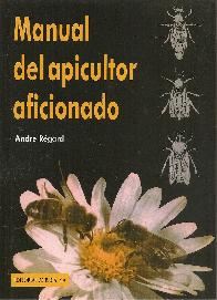 Manual del apicultor aficionado