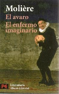 El avaro / El enfermo imaginario