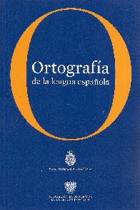 Ortograf�a de la lengua espa�ola