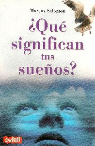 Qu significan tus sueos