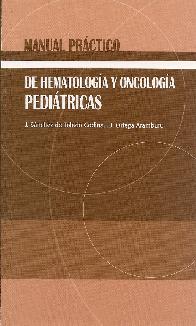 Manual prctico de hematologa y oncologa peditricas