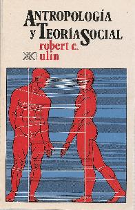Antropolog�a y teor�a social