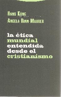 La tica mundial entendida desde el cristianismo