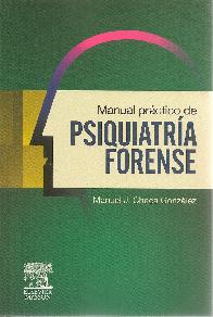 Manual pr�ctico de Psiquiatr�a Forense