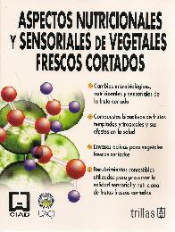 Aspectos Nutricionales y Sensores de vegetales frescos cortados